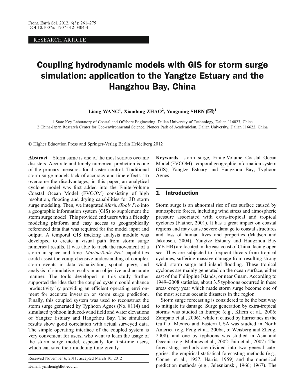 Coupling Hydrodynamic Models with GIS for Storm Surge Simulation: Application to the Yangtze Estuary and the Hangzhou Bay, China