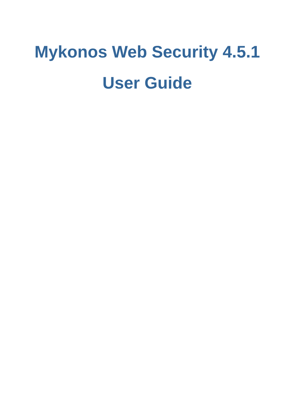 Mykonos Web Security 4.5.1 User Guide