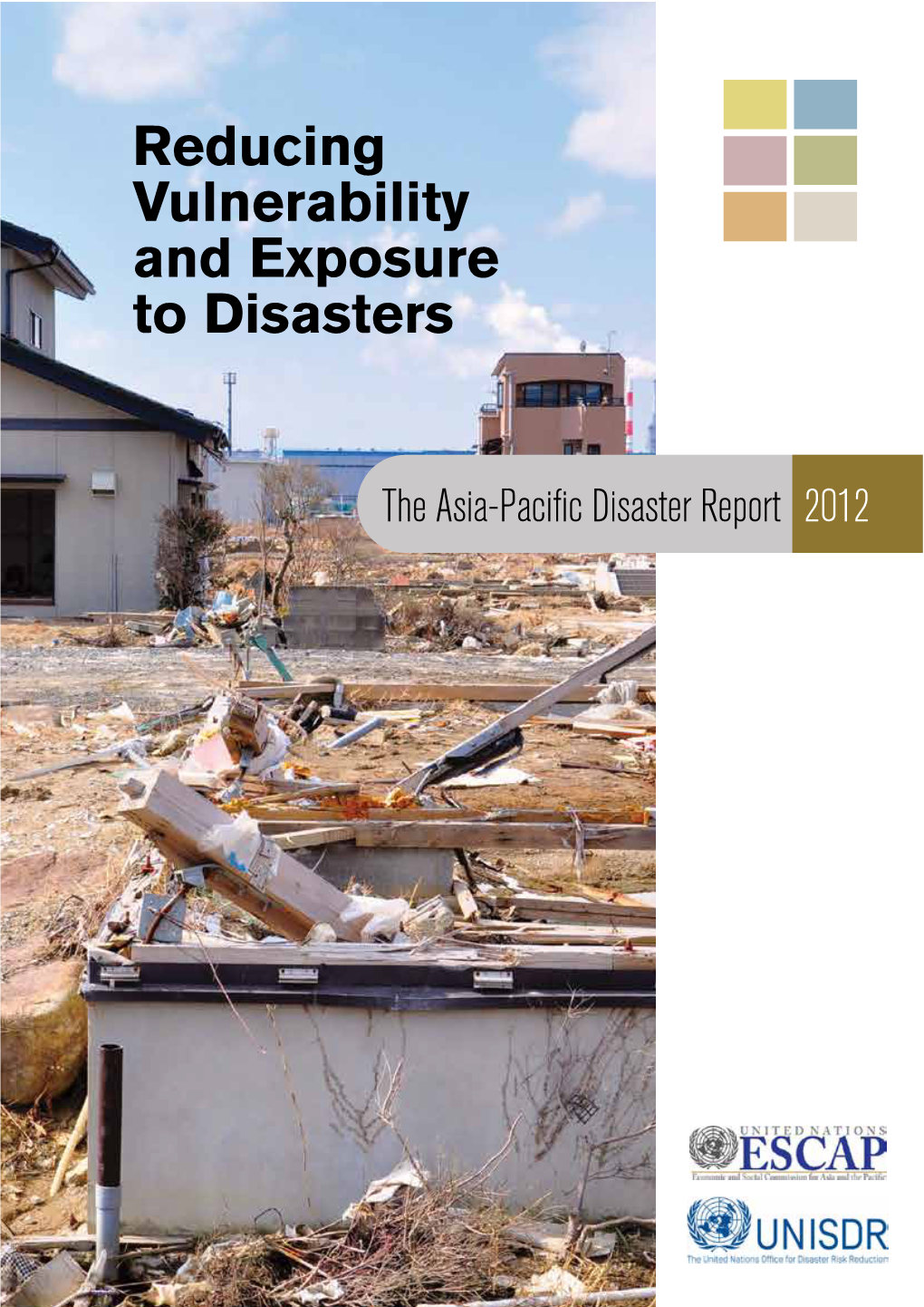 Reducing Vulnerability and Exposure to Disasters