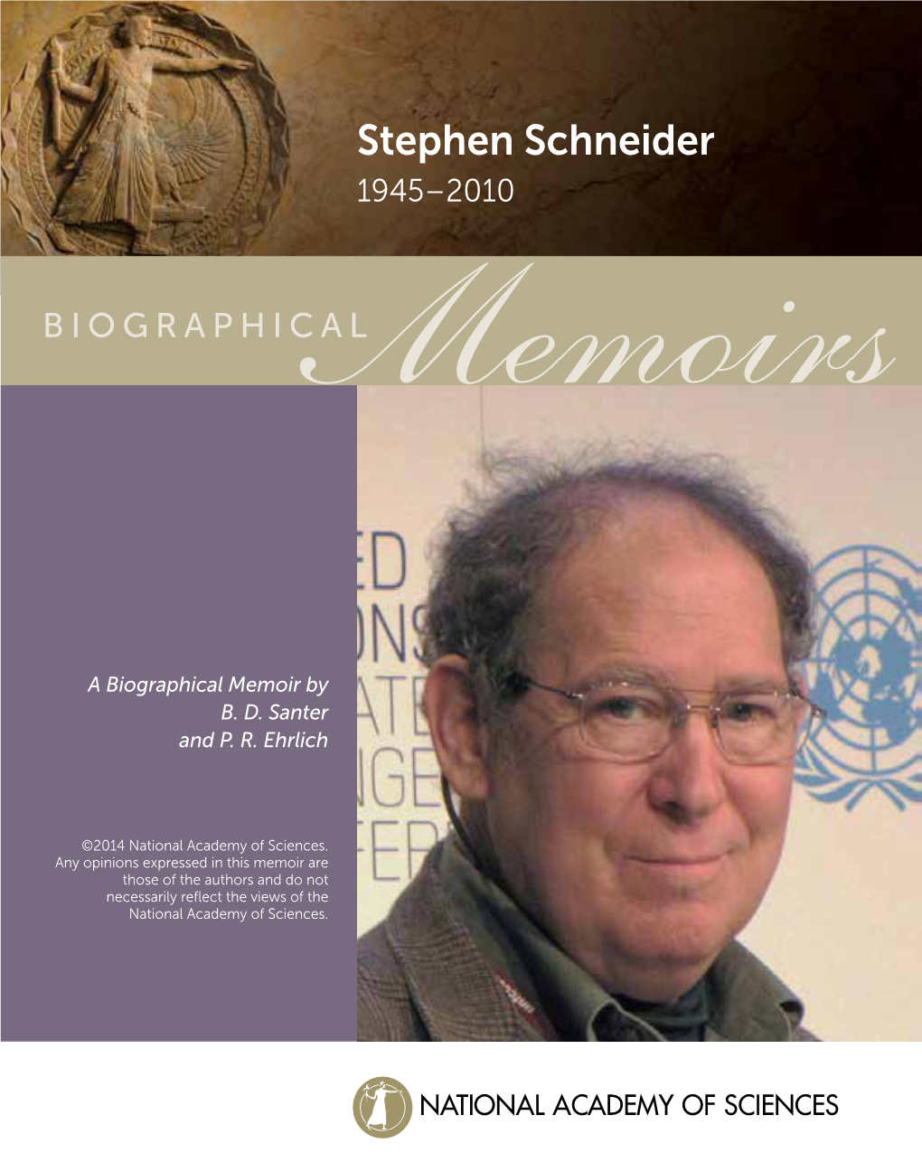 Stephen Schneider 1945–2010