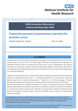 Triptorelin Pamoate (Subcutaneous Injection) for Prostate Cancer NIHRIO (HSRIC) ID: 20540 NICE ID: 9841