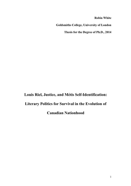 Louis Riel, Justice, and Mtis Self-Identification: Literary Politics