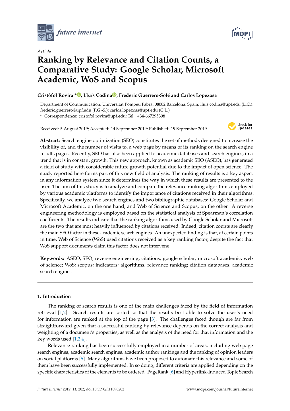 Ranking by Relevance and Citation Counts, a Comparative Study: Google Scholar, Microsoft Academic, Wos and Scopus