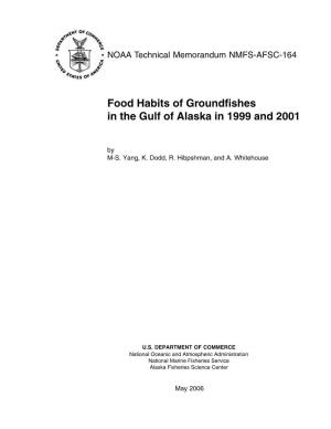 Food Habits of Groundfishes in the Gulf of Alaska in 1999 and 2001