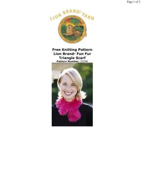 Free Knitting Pattern Lion Brand® Fun Fur Triangle Scarf Pattern Number: 20296