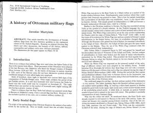A History of Ottoman Military Flags Formally Independent Ottoman State, Ruled by a Sultan