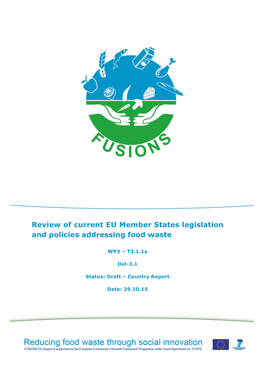 Review of Current EU Member States Legislation and Policies Addressing Food Waste