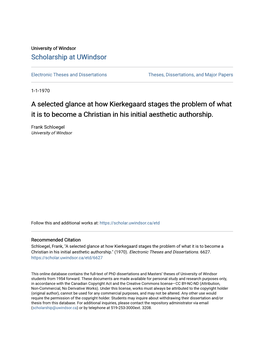 A Selected Glance at How Kierkegaard Stages the Problem of What It Is to Become a Christian in His Initial Aesthetic Authorship