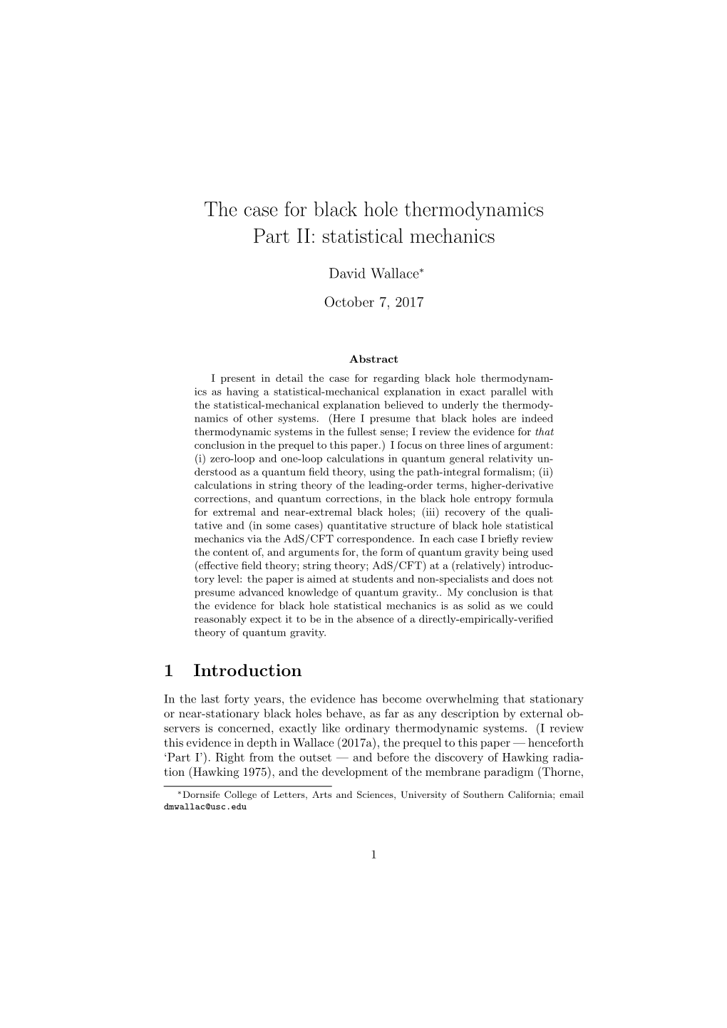 The Case for Black Hole Thermodynamics Part II: Statistical Mechanics