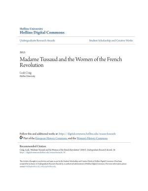 Madame Tussaud and the Women of the French Revolution Leah Craig Hollins University