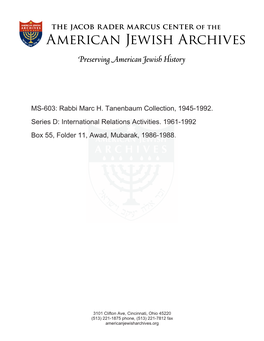 MS-603: Rabbi Marc H. Tanenbaum Collection, 1945-1992. Series D: Internationalional Relations Activities.Activities