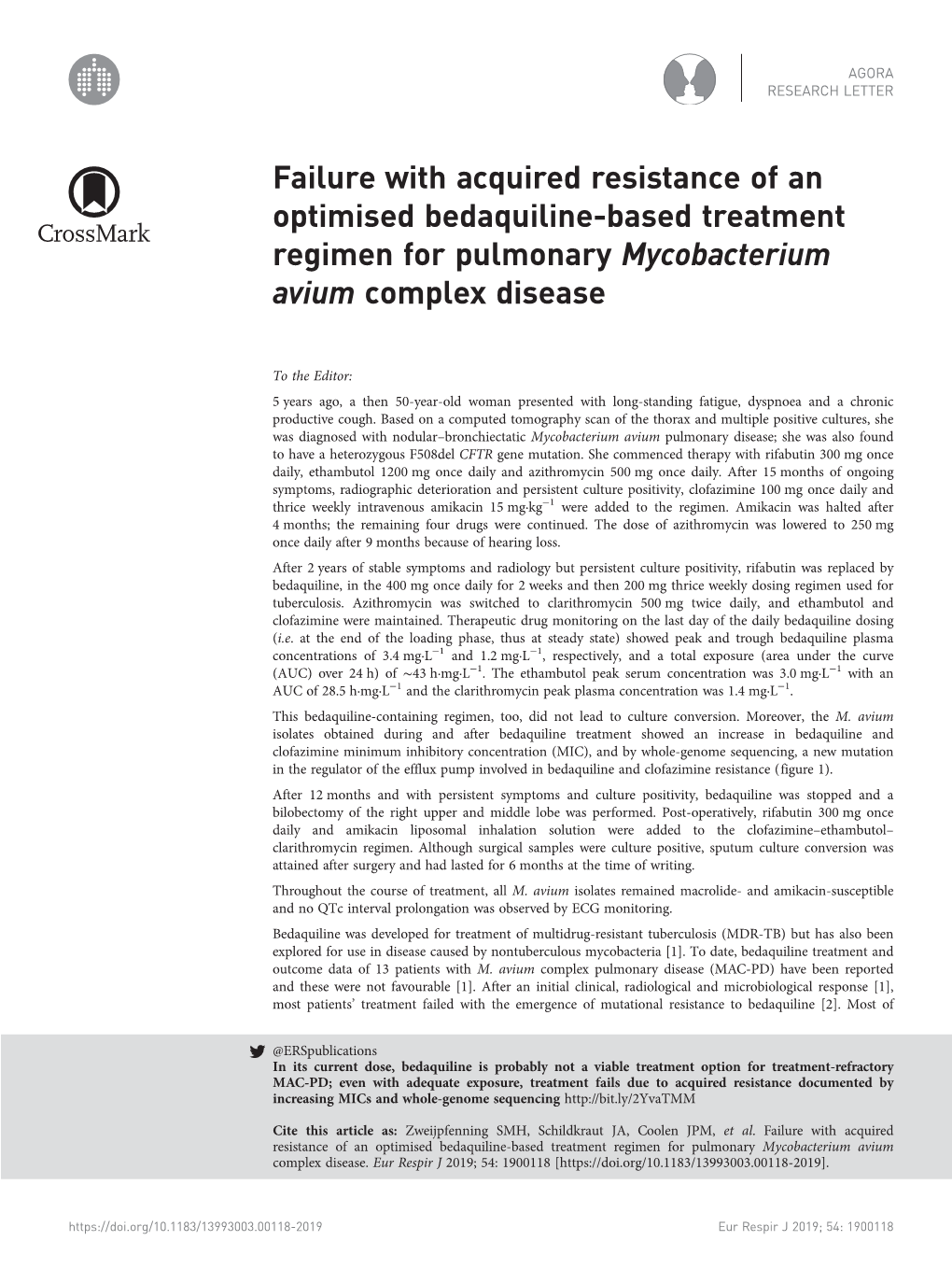 Failure with Acquired Resistance of an Optimised Bedaquiline-Based Treatment Regimen for Pulmonary Mycobacterium Avium Complex Disease