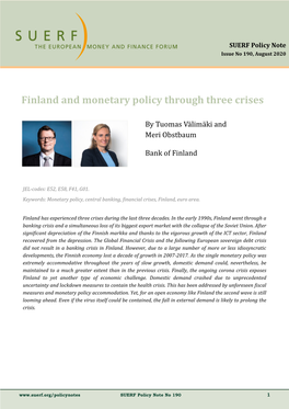 Finland and Monetary Policy Through Three Crises