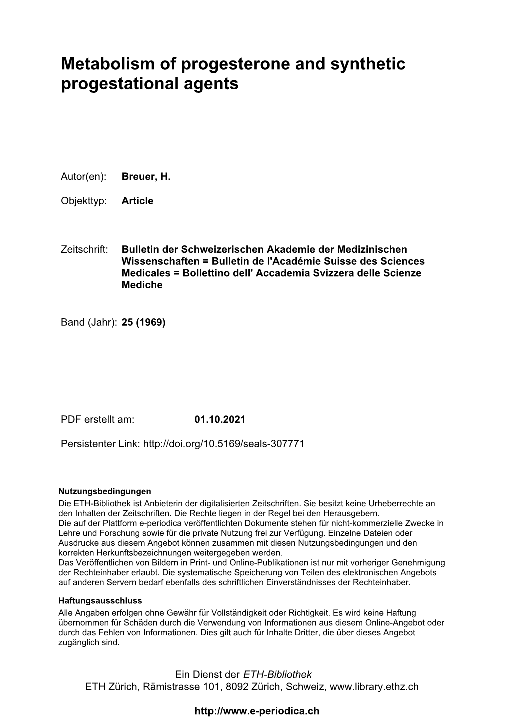 Metabolism of Progesterone and Synthetic Progestational Agents