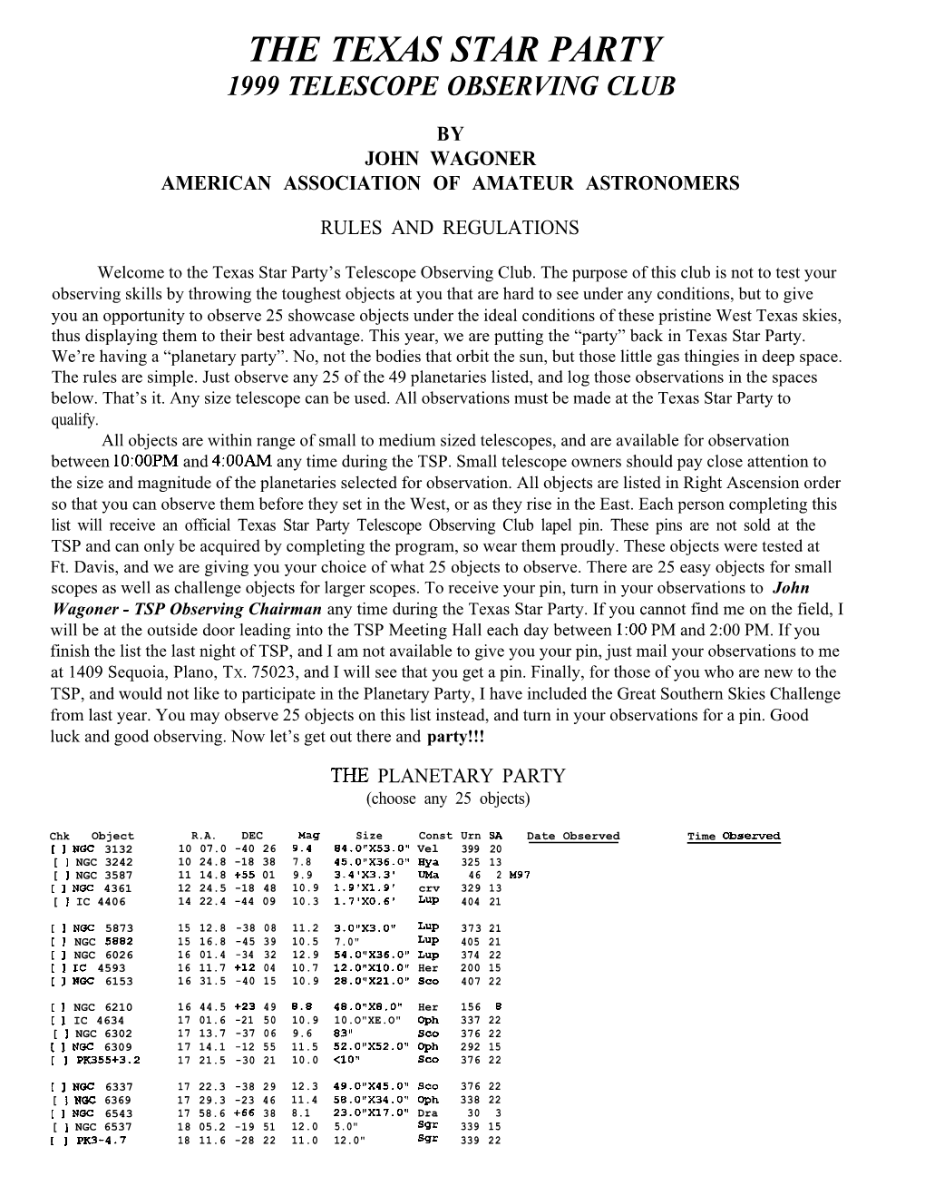 The Texas Star Party 1999 Telescope Observing Club