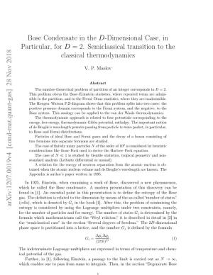 Bose Condensate in the D-Dimensional Case, in Particular