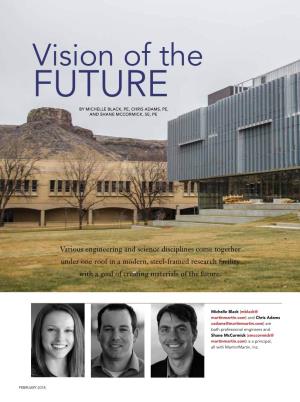 Vision of the FUTURE by MICHELLE BLACK, PE, CHRIS ADAMS, PE, and SHANE MCCORMICK, SE, PE