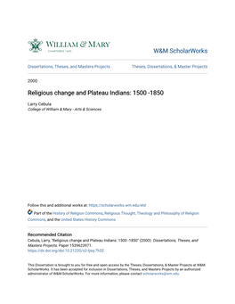 Religious Change and Plateau Indians: 1500 -1850
