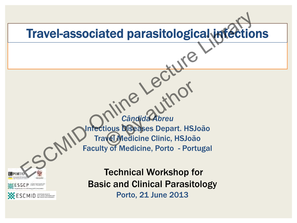 Travel-Associated Parasitological Infections