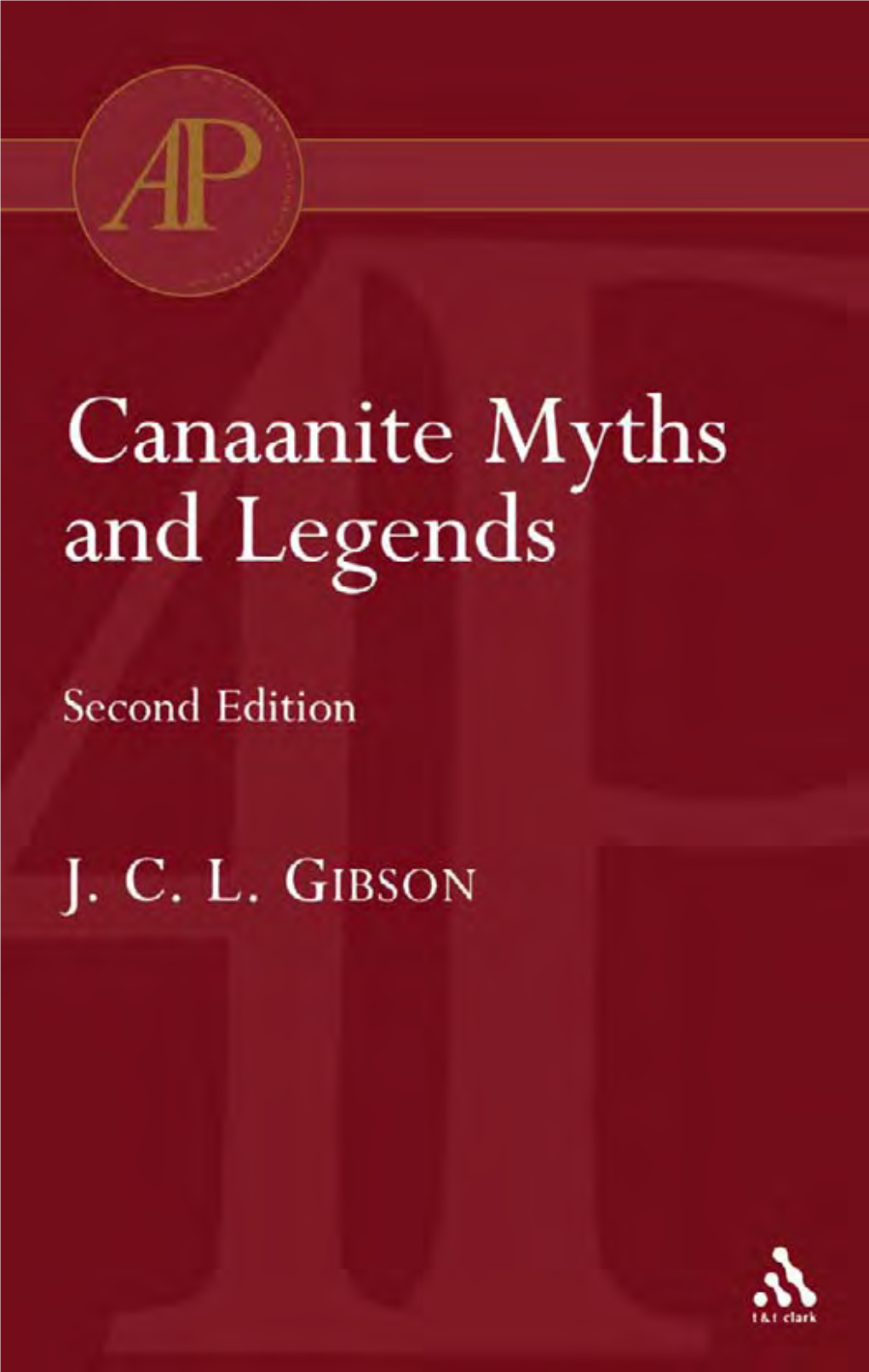 Canaanite Myths and Legends, 2Nd Edition