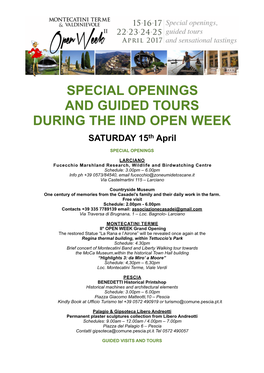 SPECIAL OPENINGS and GUIDED TOURS DURING the IIND OPEN WEEK SATURDAY 15Th April