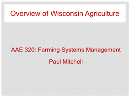 Overview of Wisconsin Agriculture