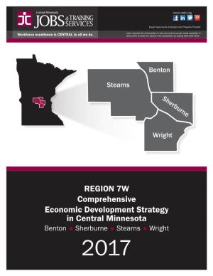 REGION 7W Comprehensive Economic Development Strategy in Central Minnesota Benton  Sherburne  Stearns  Wright 2017