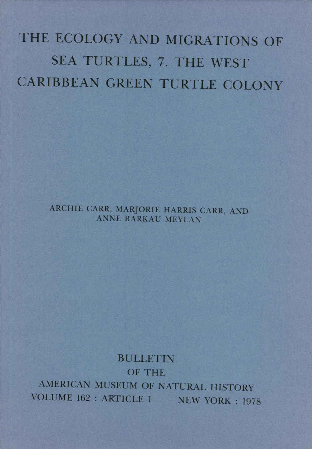 The Ecology and Migrations of Sea Turtles, 7