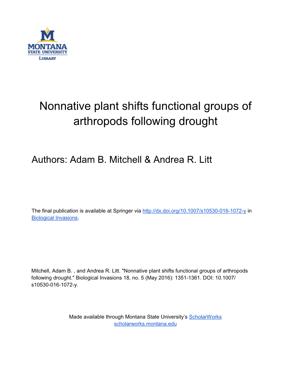 Nonnative Plant Shifts Functional Groups of Arthropods Following Drought