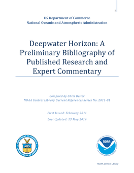 Deepwater Horizon: a Preliminary Bibliography of Published Research and Expert Commentary