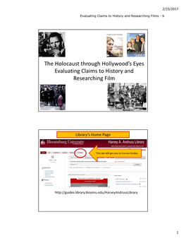 The Holocaust Through Hollywood's Eyes Evaluating Claims to History