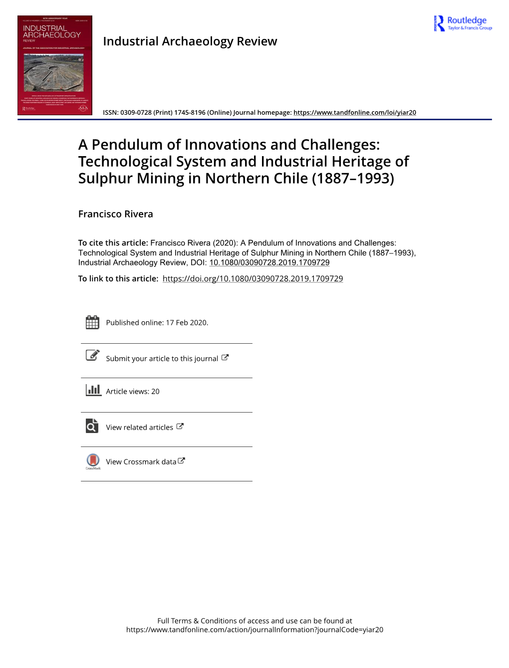 A Pendulum of Innovations and Challenges: Technological System and Industrial Heritage of Sulphur Mining in Northern Chile (1887–1993)