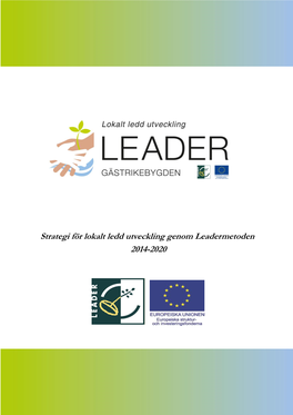 Strategi För Lokalt Ledd Utveckling Genom Leadermetoden 2014-2020