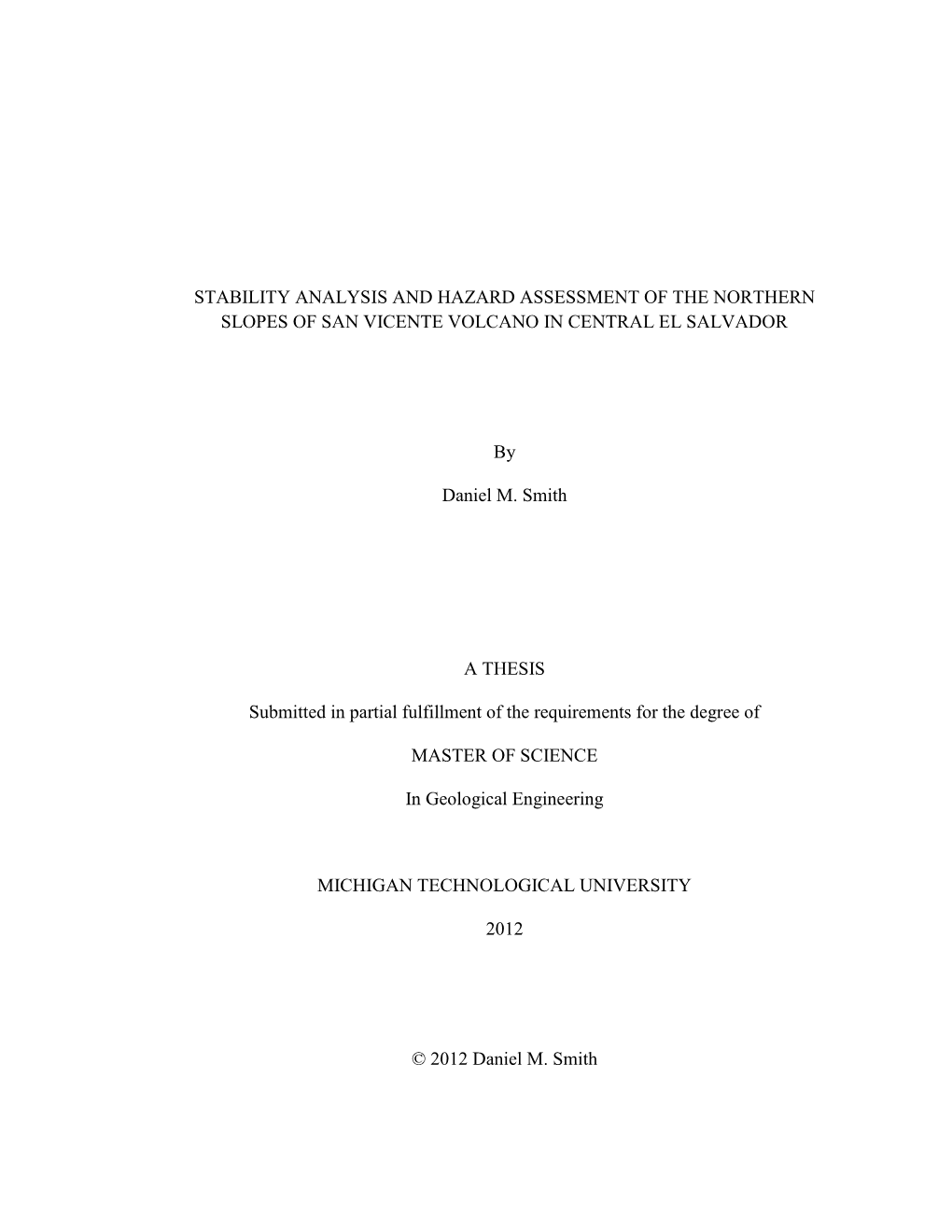 Stability Analysis and Hazard Assessment of the Northern Slopes of San Vicente Volcano in Central El Salvador