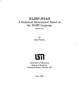 XLISP-STAT a Statistical Environment Based on the XLISP Language (Version 2.0)