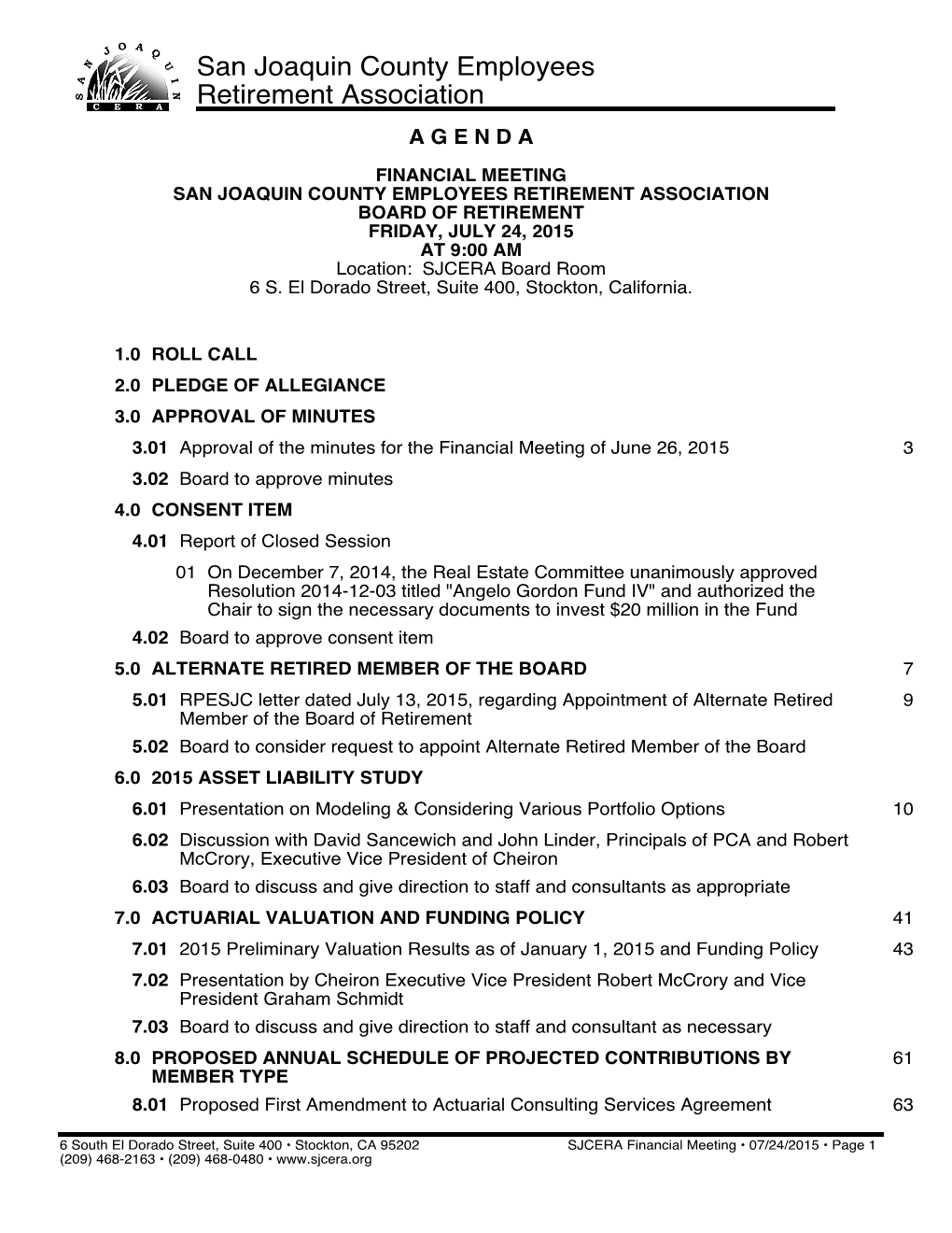 Board of Retirement Financial Meeting San Joaquin County Employees’ Retirement Association