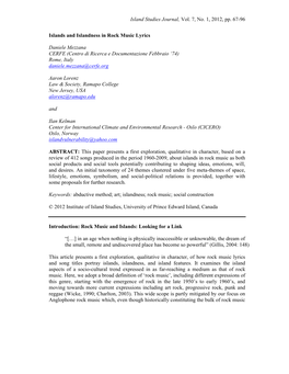 Island Studies Journal, Vol. 7, No. 1, 2012, Pp. 67-96 Islands and Islandness in Rock Music Lyrics Daniele Mezzana CERFE (Centro