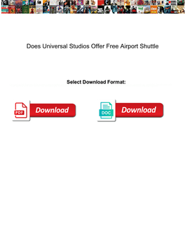 Does Universal Studios Offer Free Airport Shuttle