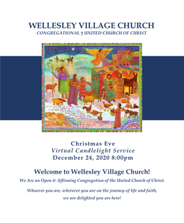 Wellesley Village Church Congregational † United Church of Christ