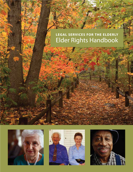 Elder Rights Handbook Legal Services for the Elderly: Elder Rights Handbook Published August, 2014