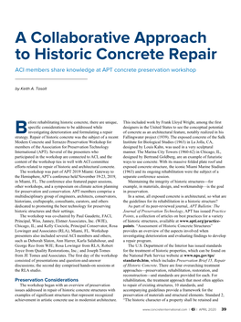 A Collaborative Approach to Historic Concrete Repair ACI Members Share Knowledge at APT Concrete Preservation Workshop