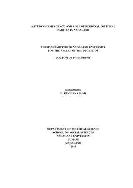 A Study of Emergence and Role of Regional Political Parties in Nagaland