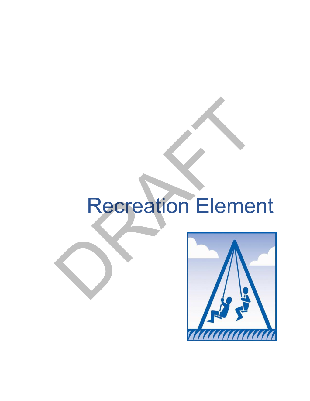 Draft Revisions to General Plan Recreation Element