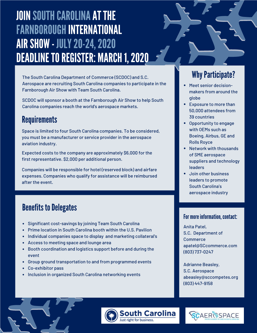 Join South Carolina at the Farnborough International Air Show - July 20-24, 2020 Deadline to Register: March 1, 2020