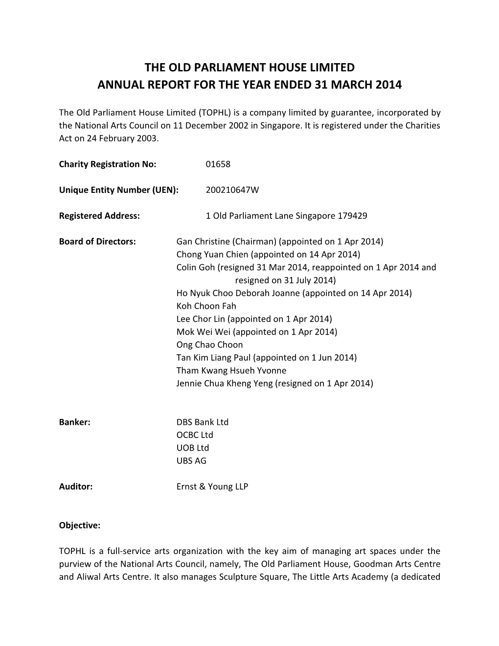 The Old Parliament House Limited Annual Report for the Year Ended 31 March 2014