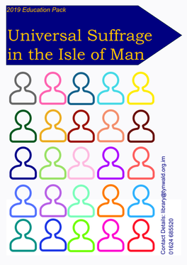 Universal Suffrage in the Isle Of