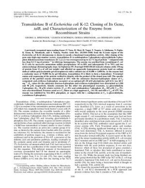 Transaldolase B of Escherichia Coli K-12: Cloning of Its Gene, Talb, and Characterization of the Enzyme from Recombinant Strains