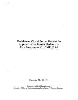 Decision on City of Boston Request for Approval of the Boston Harborpark Plan I Pursuant to 301 Cmr 23.00 I Contents