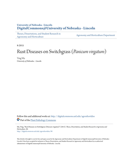 Rust Diseases on Switchgrass (Panicum Virgatum) Ying Ma University of Nebraska – Lincoln
