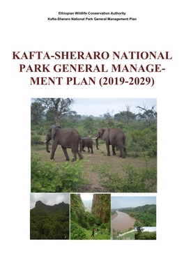 Kafta-Sheraro National Park General Manage- Ment Plan (2019-2029)